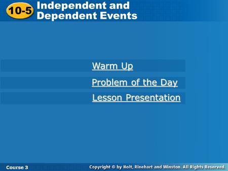 Independent and Dependent Events