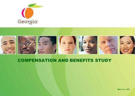 COMPENSATION AND BENEFITS STUDY March 21, 2007. 1 CONTENTS.