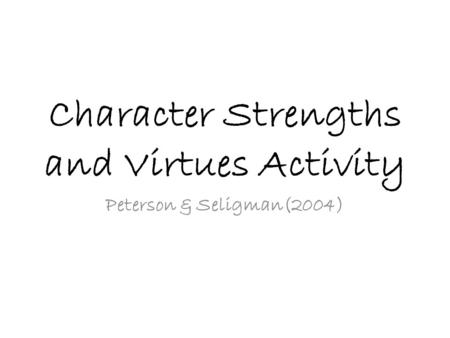 Character Strengths and Virtues Activity