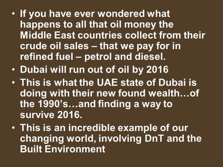 If you have ever wondered what happens to all that oil money the Middle East countries collect from their crude oil sales – that we pay for in refined.