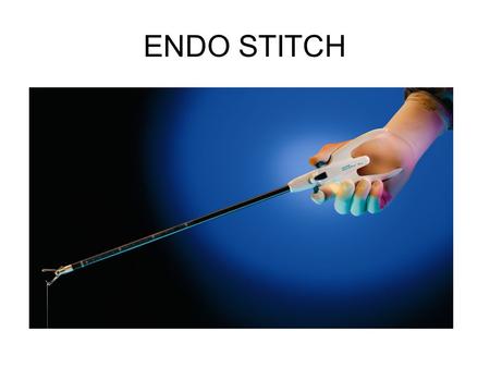 ENDO STITCH.