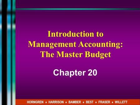 Introduction to Management Accounting: The Master Budget