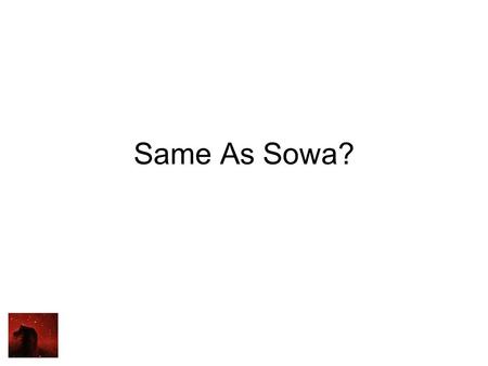 Same As Sowa?. Limited Conception Cat is on mat This is turned into two concepts and a relation – “On” But On has several meanings Pay on demand Occurred.