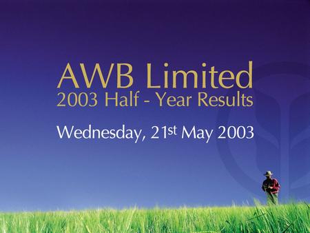 Andrew Lindberg Managing Director Content: Result highlights Financial performance (CFO) Business streams Global wheat market & outlook.