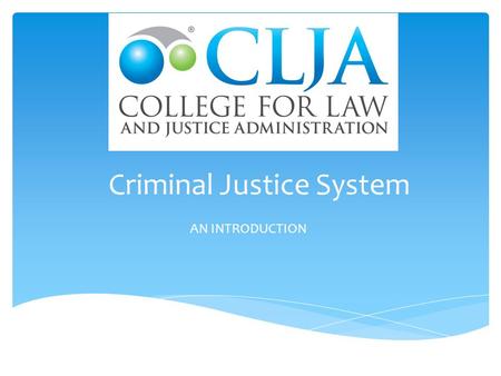 Criminal Justice System