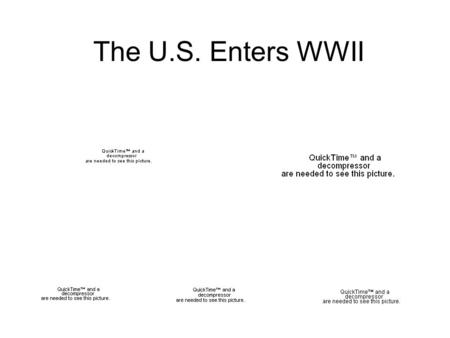 The U.S. Enters WWII. Because of WWI and the Red Scare, many Americans had isolationist attitudes about America. Define “isolationist” Isolationists were.