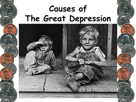 Causes of The Great Depression