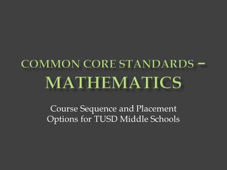 Common Core Standards – Mathematics