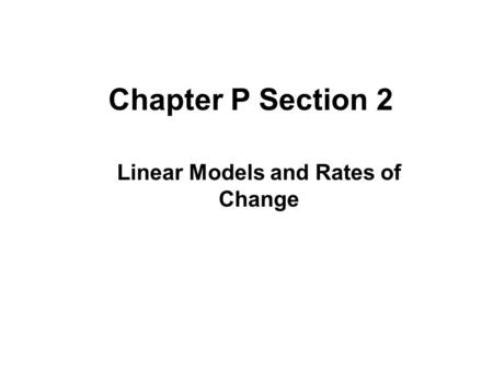 Linear Models and Rates of Change