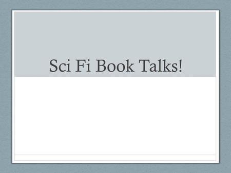 Sci Fi Book Talks!. 1984-George Orwell In 1984, Winston Smith lives in London which is part of the country Oceania. Oceania is a totalitarian society.