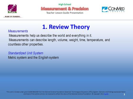 1. Review Theory Measurements Measurements help us describe the world and everything in it. Measurements can describe length, volume, weight, time, temperature,