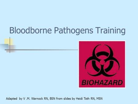 Bloodborne Pathogens Training