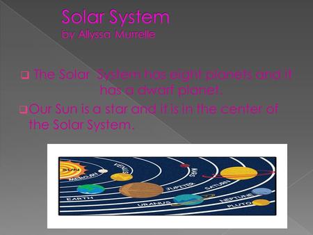 Solar System by Allyssa Murrelle