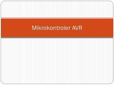 Mikrokontroler AVR.