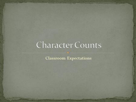 Classroom Expectations