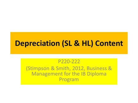 Depreciation (SL & HL) Content