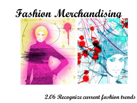 Fashion Merchandising