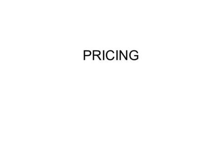 PRICING.