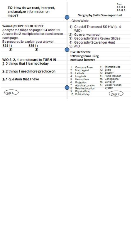 WARM-UP: S 24: 1) B. France 2) D. England held no lands east of degrees W Longitude S 25: 1) C. Antolia 2) D. Britain.