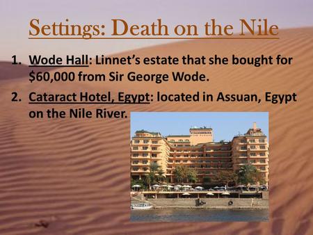 Settings: Death on the Nile