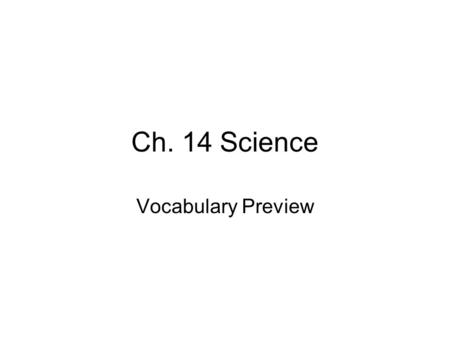 Ch. 14 Science Vocabulary Preview. compression A compression is the party of the sound wave where the particles are bunched together.