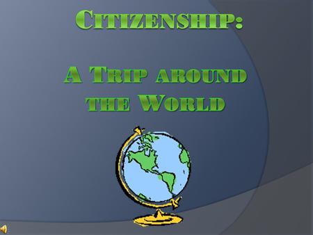 Do citizens in all countries have the same rights and responsibilities?