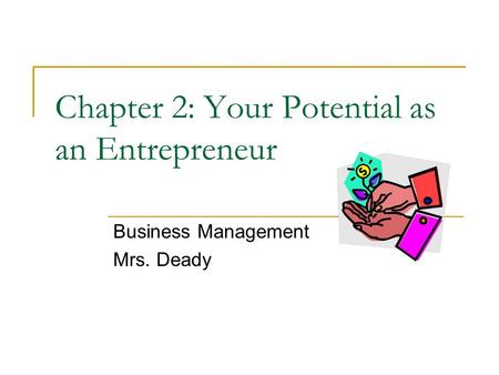 Chapter 2: Your Potential as an Entrepreneur