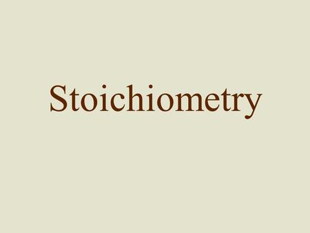 Stoichiometry.