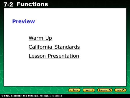 Preview Warm Up California Standards Lesson Presentation.