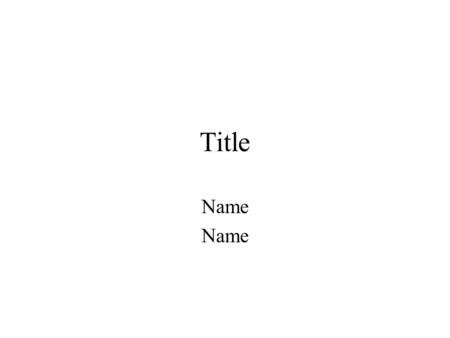 Title Name. Topic we explored Answers to question #1.