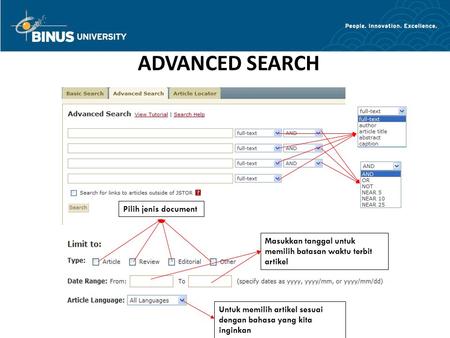 ADVANCED SEARCH Untuk memilih artikel sesuai dengan bahasa yang kita inginkan Masukkan tanggal untuk memilih batasan waktu terbit artikel Pilih jenis document.