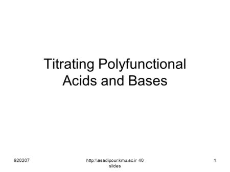 Titrating Polyfunctional Acids and Bases