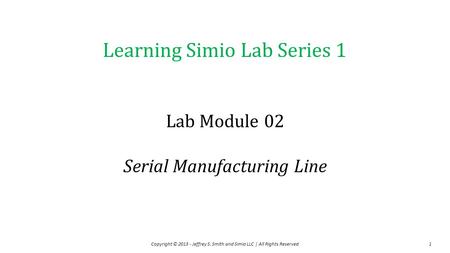 Lab Module 02 Serial Manufacturing Line