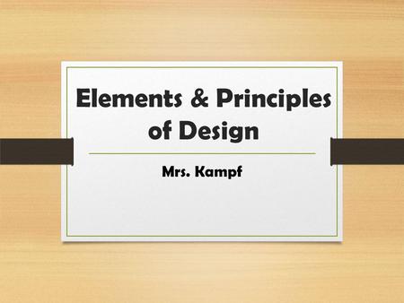 Elements & Principles of Design