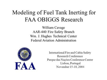 Modeling of Fuel Tank Inerting for FAA OBIGGS Research