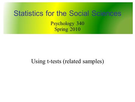 Statistics for the Social Sciences