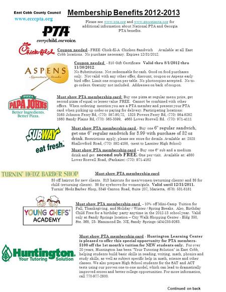 Continued on back East Cobb County Council Coupon needed - FREE Chick-fil-A Chicken Sandwich Available at all East Cobb locations. No purchase necessary.