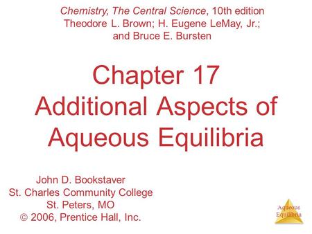 Chapter 17 Additional Aspects of Aqueous Equilibria