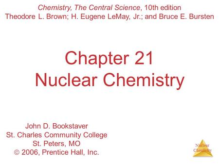 Chapter 21 Nuclear Chemistry