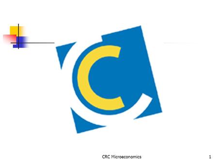 CRC Microeconomics1. 10/22/2014CRC Microeconomics2 What did you study last time?  what is meant by an oligopoly?  what is meant by a duopoly?  how.