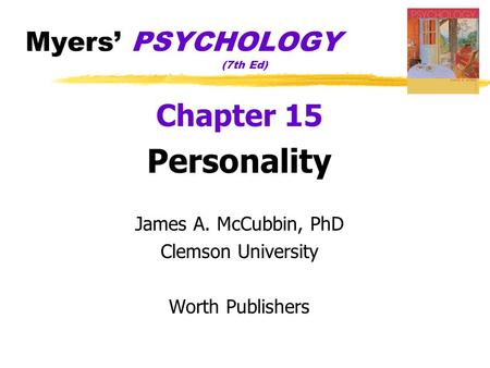 Myers’ PSYCHOLOGY (7th Ed)