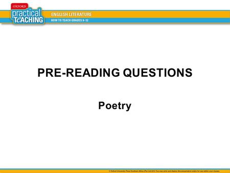 PRE-READING QUESTIONS Poetry. Look at the following photograph and discuss the question. Make notes of your ideas. What is the setting (place) depicted.