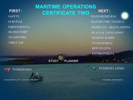 MARITIME OPERATIONS CERTIFICATE TWO Read your STUDY PLANNER first