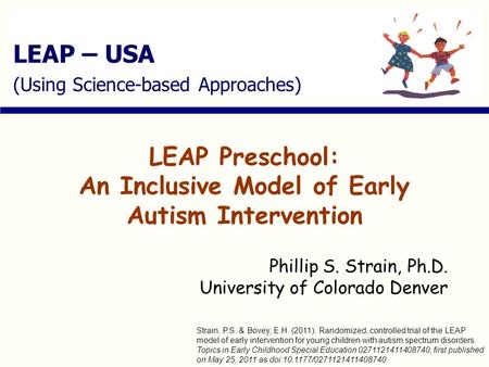 LEAP Preschool: An Inclusive Model of Early Autism Intervention