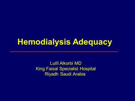 Hemodialysis Adequacy