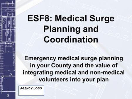 ESF8: Medical Surge Planning and Coordination