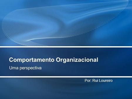 Comportamento Organizacional