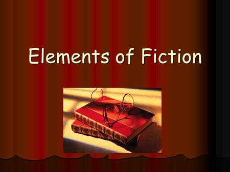 Elements of Fiction.