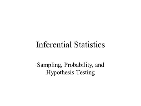 Inferential Statistics