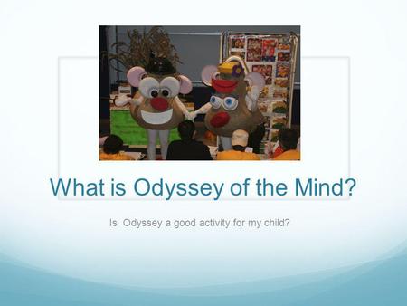 What is Odyssey of the Mind?